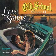 VA - Old School Love Songs (Volume 2) (1995)