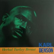 Karl Denson - Herbal Turkey Breast (1996)