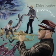 Philip Lassiter - DreamZzz (2014)