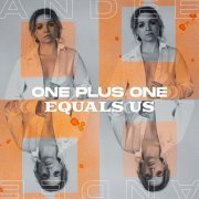 Andee - One Plus One Equals Us (2021) [Hi-Res]