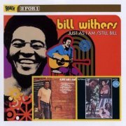 Bill Withers - Just As I Am/Still Bill (2003)