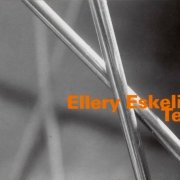 Ellery Eskelin - Ten (2004)