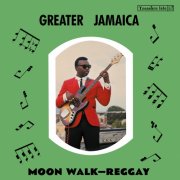Various Artists - Greater Jamaica Moonwalk Reggay (2026)