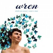 Wren - Stitch an Ocean (2016)