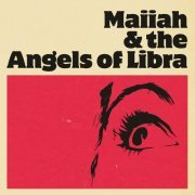 Maiiah & the Angels Of Libra - Maiiah & the Angels Of Libra (2023) Hi-Res