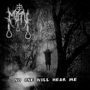 Metaphorical of the Vindictive - No One Will Hear Me (2025)