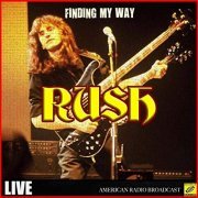 Rush - Finding My Way (Live) (2019)