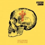 System Error - Faith (2022)