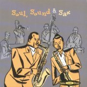 VA - Original Sound Deluxe : Soul, Sound & Sax (2007)