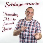 Schlagermario - Häuptling Mario fummelt Joana (2019)