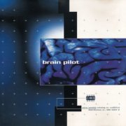 Brain Pilot - Brain Pilot (1994)