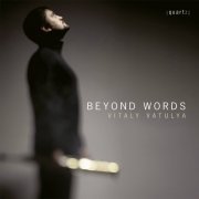 Vitaly Vatulya - Beyond Words (2020) [Hi-Res]