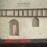 Ivan Vukosavljević - Slow Roads (2023)