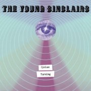 The Young Sinclairs - Cycles Turning (2026)