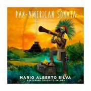 Mario Alberto Silva - Pan American Sonata (2019) flac