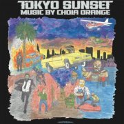 Chola Orange - Tokyo Sunset (2021)