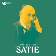 Erik Satie - Satie: Masterpieces (2023)