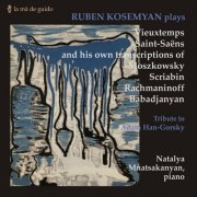 Ruben Kosemyan - Ruben Kosemyan plays Vieuxtemps, Saint-Saëns and his own transcriptions of Moszkowsky, Scriabin, Rachmaninoff and Babadjanyan (2024)