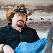 Johnny Collier - Love Me for Who I Am (2019)