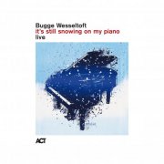 Bugge Wesseltoft - It's Still Snowing on My Piano Live (2025) [Hi-Res]