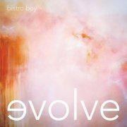 Bistro Boy - evolve (2020)