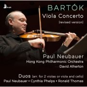 Paul Neubauer - Bartók: Viola Concerto, Sz. 120 & 44 Duos for 2 Violins, Books 1-4, Sz. 98 (2025)