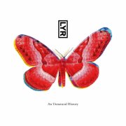 LYR - An Unnatural History (2024)