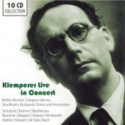 Otto Klemperer - Klemperer Live in Concert, Vol. 1-10 (2014)