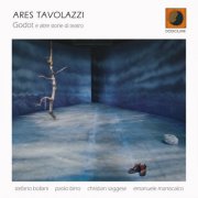 Ares Tavolazzi - Godot E Altre Storie Di Teatro (2008) FLAC