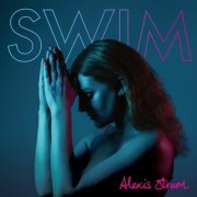 Alexis Strum - Swim (2025) [Hi-Res]