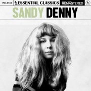 Sandy Denny - Essential Classics, Vol. 744 (2025)