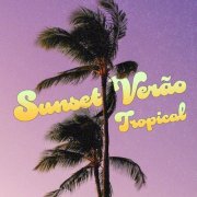 VA - Sunset Verão Tropical (2026)