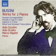 Aldo Orvieto, Aldo Ciccolini, Marco Rapetti - Busoni: Works for Two Pianos (2020)