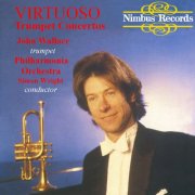 John Wallace, Philharmonia Orchestra, Simon Wright - Virtuoso Trumpet Concertos (1988)