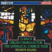 Helmuth Rilling - J.S.Bach: Organ Chorales For The Liturgical Church Year (1986)