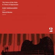 Marcel Worms - The Voice of the Viola in Times of Oppression, Vol. 2 (2019)