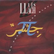 Lluis Llach - Un Pont de Mar Blava (1993)