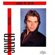 Silver Pozzoli - Around My Dream (1985) [Vinyl, 12"]