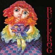 Bullfrog - Bullfrog (1976)