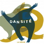 La Mèche - Dansité (2025) Hi-Res