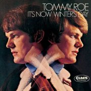 Tommy Roe - It's Now Winter's Day (2018)