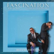 Jon Secada, Gonzalo Rubalcaba - Fascination (Deluxe Edition) (2026) [Hi-Res]