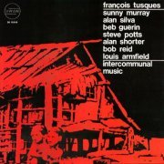 Francois Tusques - Intercommunal Music (1971) [Vinyl]