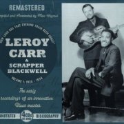 Leroy Carr & Scrapper Blackwell - How Long Has That Evening Train Been Gone (4Cd Box) (2008)