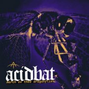 Acidbat - March ov thee Dragonflies (2025)