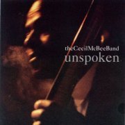 The Cecil McBee Band - Unspoken (1996)