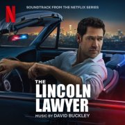 David Buckley - The Lincoln Lawyer (Soundtrack from the Netflix Series) (2026) [Hi-Res]