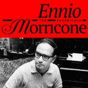 Ennio Morricone - Ennio Morricone - The Essentials (Original Soundtrack) (2025)