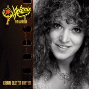 Melanie - Anyway That You Want Me (2025)