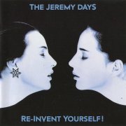 The Jeremy Days - Re-Invent Yourself! (1994)